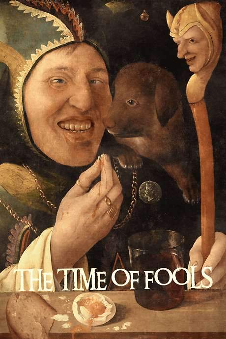 The Time of Fools
